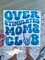 Over stimulated moms club decal, Mom decal, Retro sticker, Moms club, Overstimulated, Skeleton hand, Car decal, Vinyl decal, Vinyl sticker product 2
